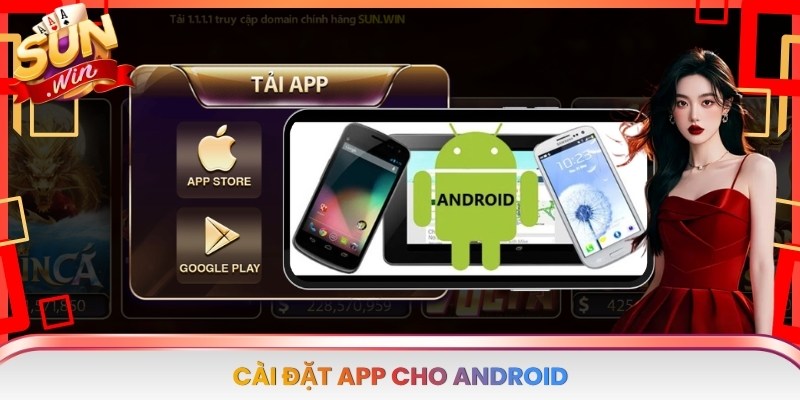 Cài đặt app cho Android