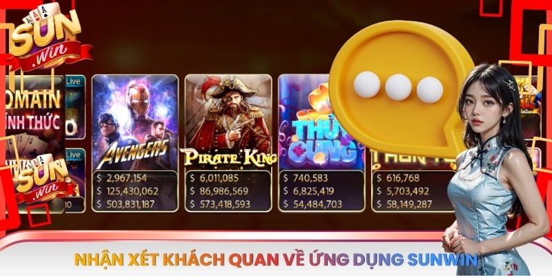 Nhận xét khách quan về ứng dụng Sunwin